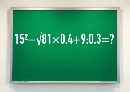 Слабакам вход воспрещен: только профи решат пример «15²−√81×0.4+9:0.3» без ошибок за 20 секунд
