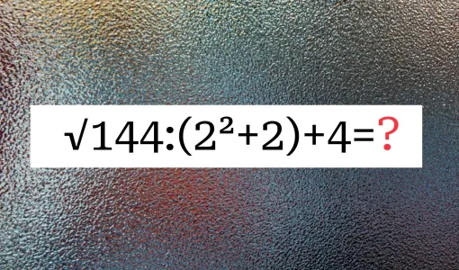 Вашему мастерству счёта можно позавидовать, если решите пример «√144:(2²+2)+4» за 9 секунд: попробуете?